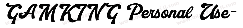 GAMKING Personal Use字体转换